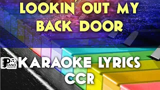 LOOKIN' OUT MY BACK DOOR CREEDENCE CLEARWATER REVIVAL CCR KARAOKE LYRICS VERSION PSR S975