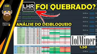 LOLMINER 1.50 FULL UNLOCK 100% LHR e 92% LHR v3 + ANÁLISE DO DESBLOQUEIO, É REAL MESMO? BERNA CRIPTO