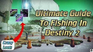 Ultimate Guide To Fishing In Destiny 2(How To Catch Exotic Fish)