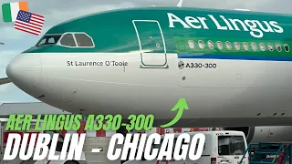 TRIP REPORT | Aer Lingus Economy | Dublin (DUB) to Chicago (ORD) | Airbus A330-300