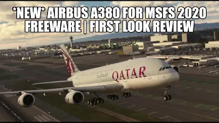 *NEW FREE* Airbus A380 Released for MSFS 2020! | First Look - How Well Does It Fly?