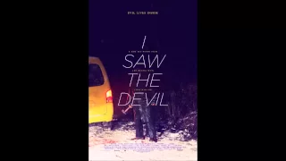 Я видел Дьявола. ( I saw the Devil) OST. End theme.