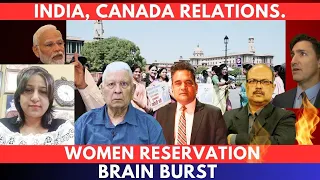 India, Canada Relations. Women Reservation Brain Burst