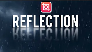 text reflection effect intro in inshot.inshot tutorial