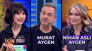 Aslı Şafak'la İşin Aslı - Murat Aygen & Nihan Aslı Aygen | 29 Nisan 2024