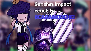 Genshin Impact react to Scaramouche //1/2// Short // Kazuscara [, I don't ship them that much)