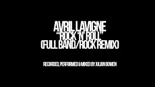 Avril Lavigne "Rock N Roll" (Full band/Rock remix)