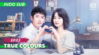 【FULL】True Colours Ep.3 [INDO SUB] | iQiyi Indonesia