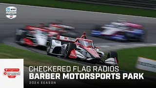 Checkered Flag Radios // 2024 Children's of Alabama Indy Grand Prix at Barber | INDYCAR