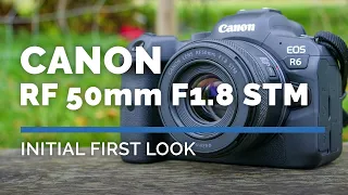 Canon RF 50mm F1.8 STM | The new lighter & better quality Nifty Fifty
