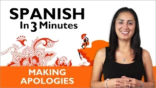 Learn Spanish - Making Apologies