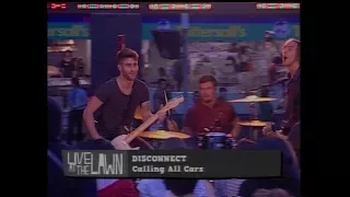 Calling All Cars - "Disconnect" (Live) - LIVE AT THE LAWN 2010