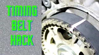 TIMING BELT HACK Easy alignment everytime