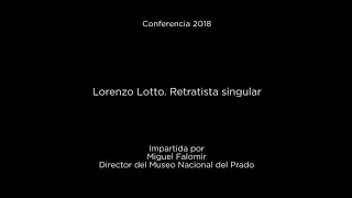 Conferencia: Lorenzo Lotto. Retratista singular (LSE)