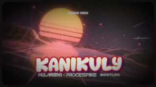 Code Red - Kanikuly (Mularski & ProceSpike Bootleg) 2023