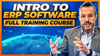 ERP Software Training: A Detailed Introduction  to ERP Systems and Implementations
