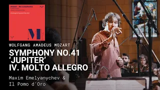 Mozart, Symphony no.41 in C, K551 ‘Jupiter’ IV. Molto Allegro - Maxim Emelyanychev & Il Pomo d'Oro