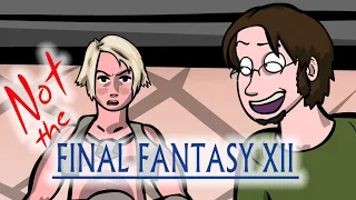"Not The Final Fantasy XII" | Animated skit, guy plays and pokes fun at FFXII