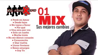 EL REMIXERO Solo clasicos SUS MEJORES CUMBIAS Enganchados