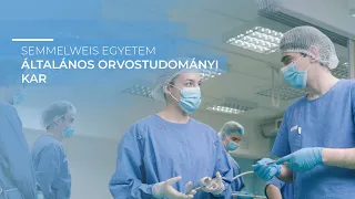 Bemutatkozik a Semmelweis Egyetem Általános Orvostudományi Kar (ÁOK)