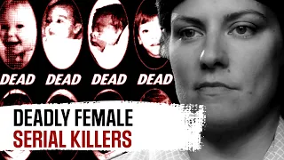 The Most Infamous Female Mass Murderers In History | Ladykiller | All Out Crime