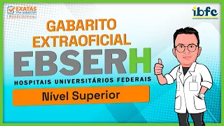 🔍📚 Gabarito Extraoficial EBSERH - NÍVEL SUPERIOR