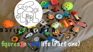 BFB figures in real life (Part one)