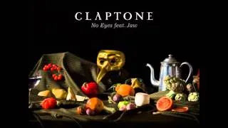 Claptone - No Eyes feat. Jaw (Just Kiddin Remix)