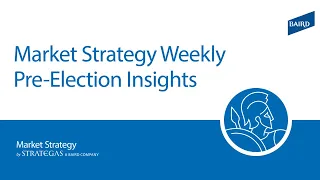 Market Strategy Weekly - October 30, 2020