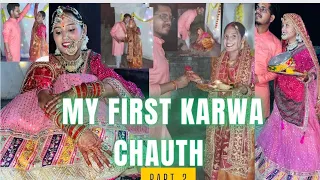 my first karwa chauth part 2 || saji Puri dulhan ke tarah || shadi ka joda || 🎁kya Mila