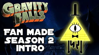 Gravity Falls Fan Made Season 2 Intro