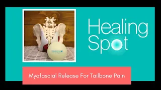 Myofascial Release For Tailbone Pain