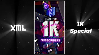 1K Subscriber Special Video 😍😘 XML Thank You Guys For Complete My 1K Subscribers 🤭😻 #1k #xml