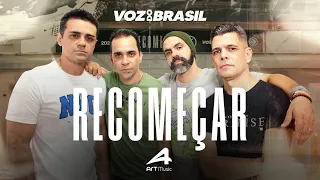 Recomeçar - Voz do Brasil - Ao Vivo  (CLIPE OFICIAL)