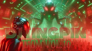 DJ TINGPIN TFOM VOL.10 (After Dark 2 Makina Mix) May 24