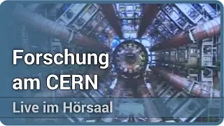 CERN: LHC, Higgs-Teilchen & zukünftige Forschung • Live im Hörsaal | Michael Hauschild