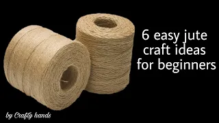 6 easy jute craft ideas for beginners || Crafty hands || jute craft || jute craft ideas