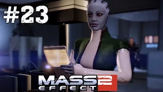 Mass Effect 2 - Иллиум, встреча с Лиарой - #23