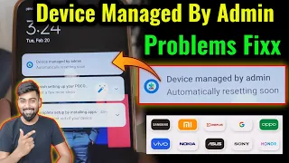 Device managed by admin Automatically resetting soon 100% Problem Solve | 2 hours mobile auto reset