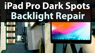 iPad pro 10.5 Dark Spots uneven LCD Backlight Repair + Mail-ins