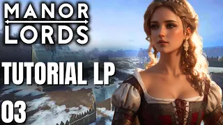 Mit AUFSCHWUNG in den ERSTEN WINTER! | Manor Lords Tutorial-Let's Play [EA | Guide | deutsch] (03)