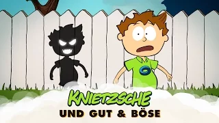 Knietzsche und Gut & Böse