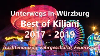 Best of Kiliani 2017 -2019 | Unterwegs in Würzburg