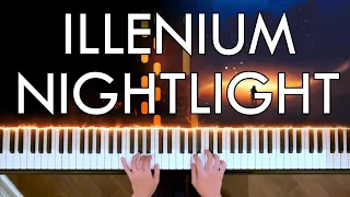 ILLENIUM - Nightlight (Piano Cover | Sheet Music)