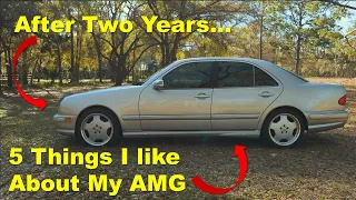 Five things I like about my W210 E55 AMG After Two Years Of Ownership