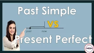 Present Perfect vs Past Simple : English Language