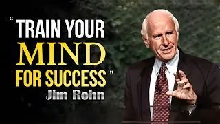 Jim Rohn - Train Your Mind For Success - Best Motivational Speech Video