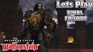 Return to Castle Wolfenstein - Let's Play FINAL EPISODE - Last Boss Fight HEINRICH I