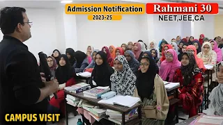 Rahmani 30 : एक ऐसा इदारा जो हर साल सैकड़ो Doctors,Engineers और CA पैदा करता है || Campus Visit-NEET