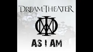 AS I AM - DREAM THEATER | DRUM COVER